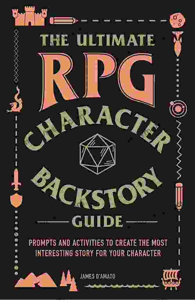 A Group Of Role Players Creating Intricate Character Backstories Random Encounters Volume 2: 20 MORE Epic Ideas For Your Role Playing Game