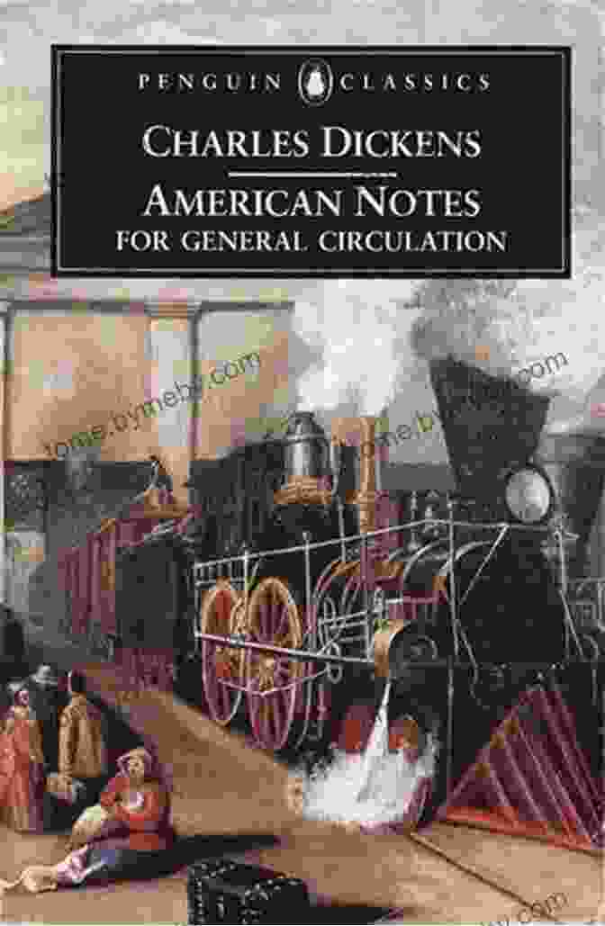 American Notes For General Circulation Book Cover American Notes: For General Circulation