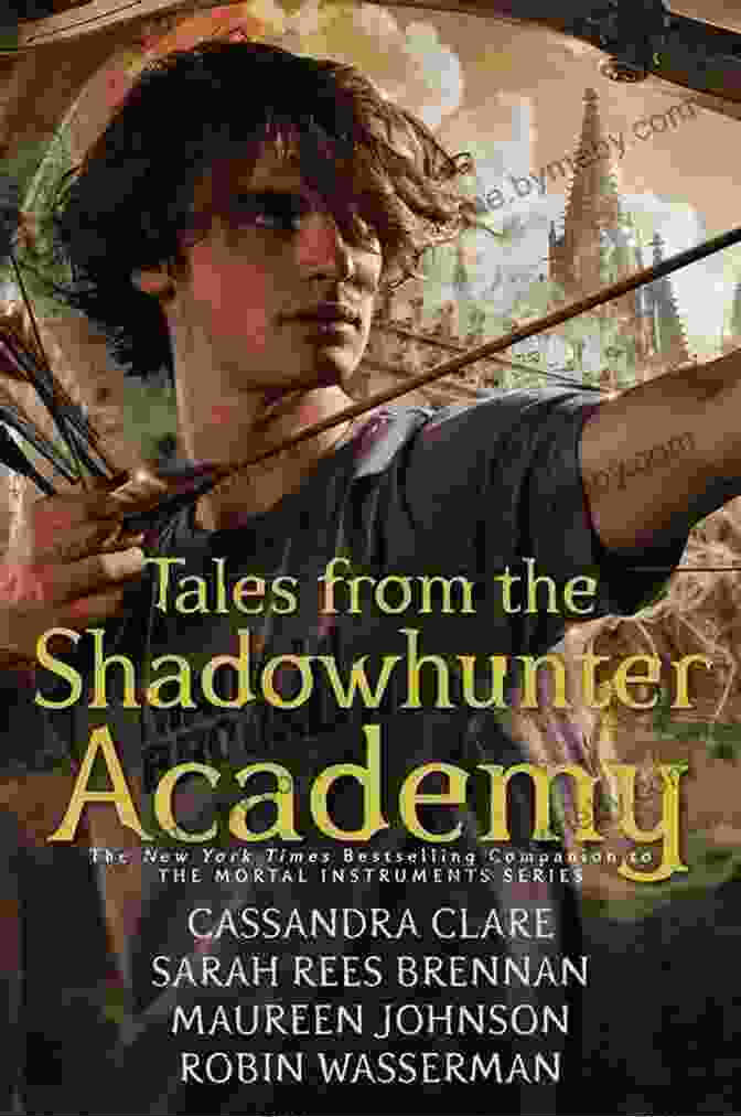 Book Cover Of 'Tales From The Shadowhunter Academy' Tales From The Shadowhunter Academy