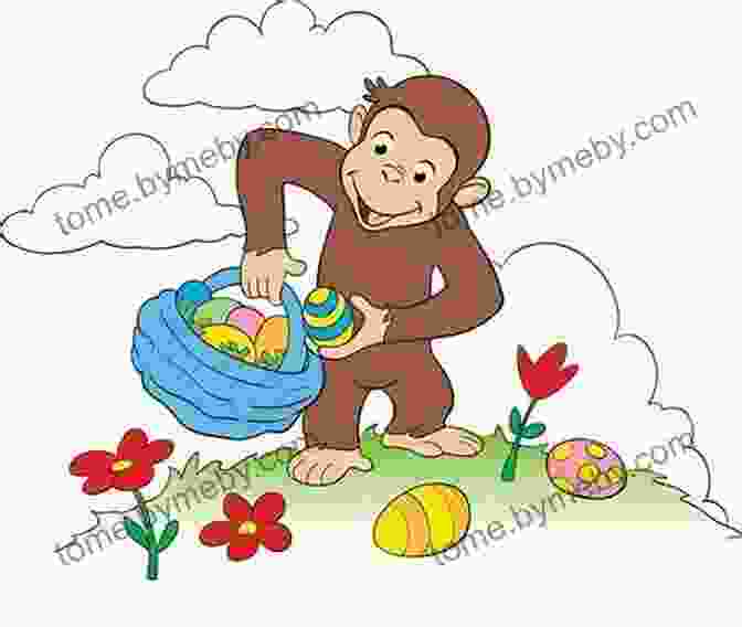 Curious George Painting Easter Eggs Happy Easter Curious George Mary O Keefe Young