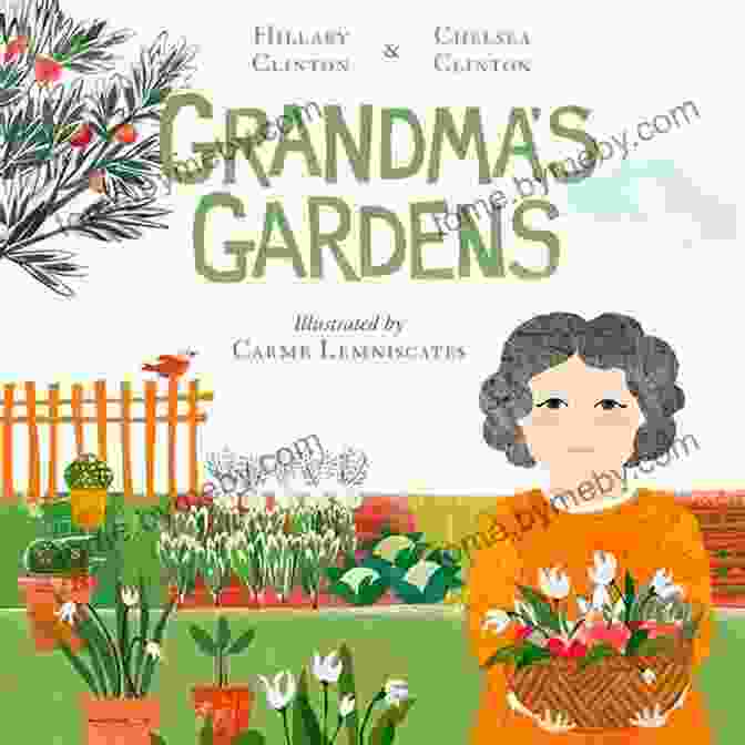 Family Reading Grandma Gardens Grandma S Gardens Chelsea Clinton