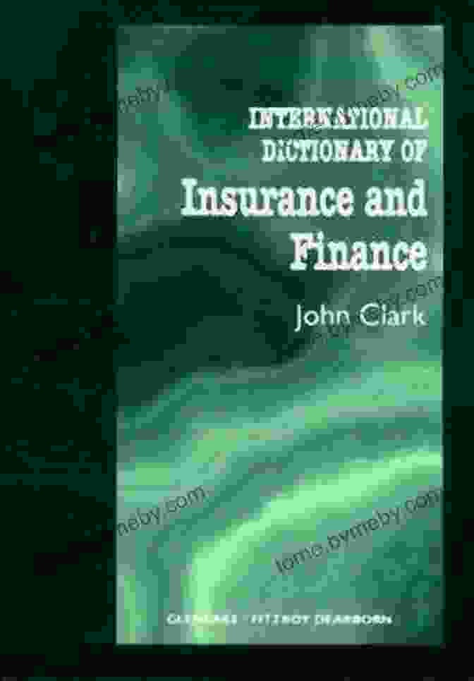 International Dictionary of Insurance and Finance