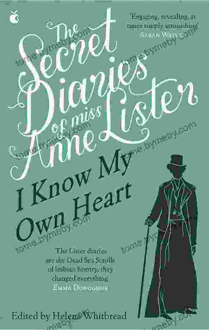 Know My Own Heart Book Cover By Virago Modern Classics The Secret Diaries Of Miss Anne Lister: Vol 1: I Know My Own Heart (Virago Modern Classics 251)