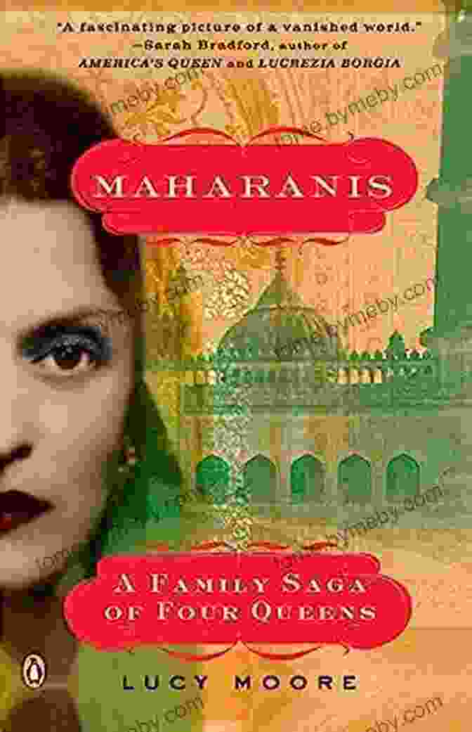 Maharanis: Family Saga Of Four Queens Book Cover Maharanis: A Family Saga Of Four Queens