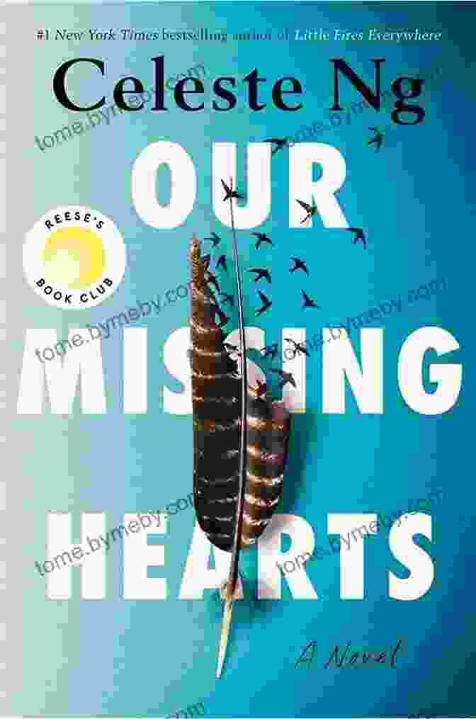 Our Missing Hearts Novel By Celeste Ng. Our Missing Hearts: A Novel