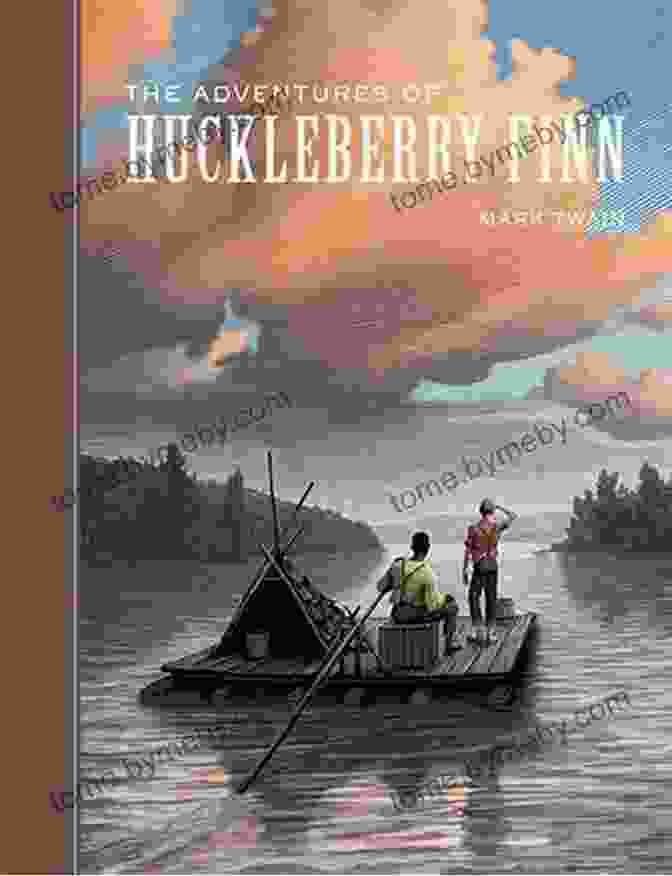 The Adventures Of Huckleberry Finn By Mark Twain History For Kids: The Illustrated Life Of Mark Twain