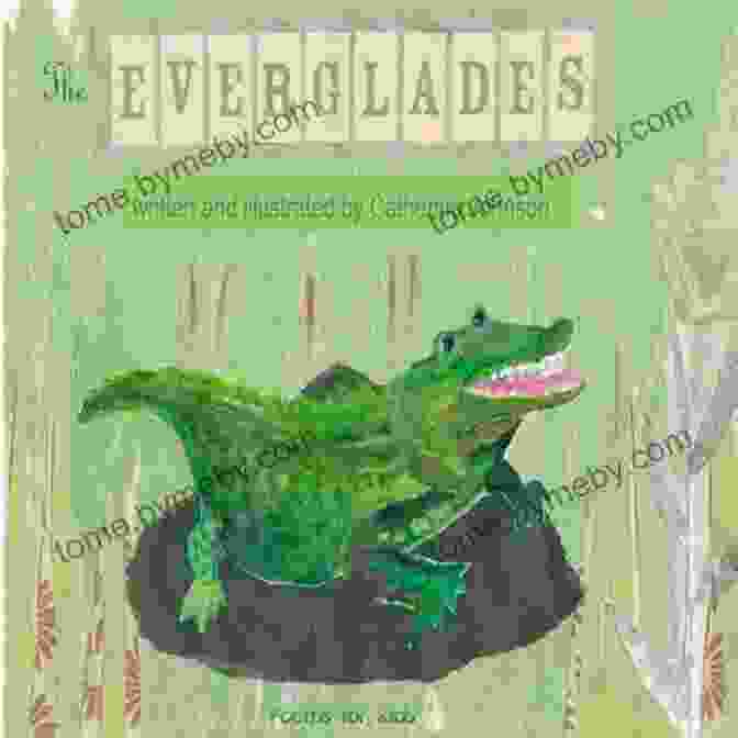 The Cover Of 'The Everglades Children' By Catherine Johnson, Featuring A Vibrant Illustration Of A Child Surrounded By Everglades Wildlife. The Everglades: Children S Poems Catherine Johnson