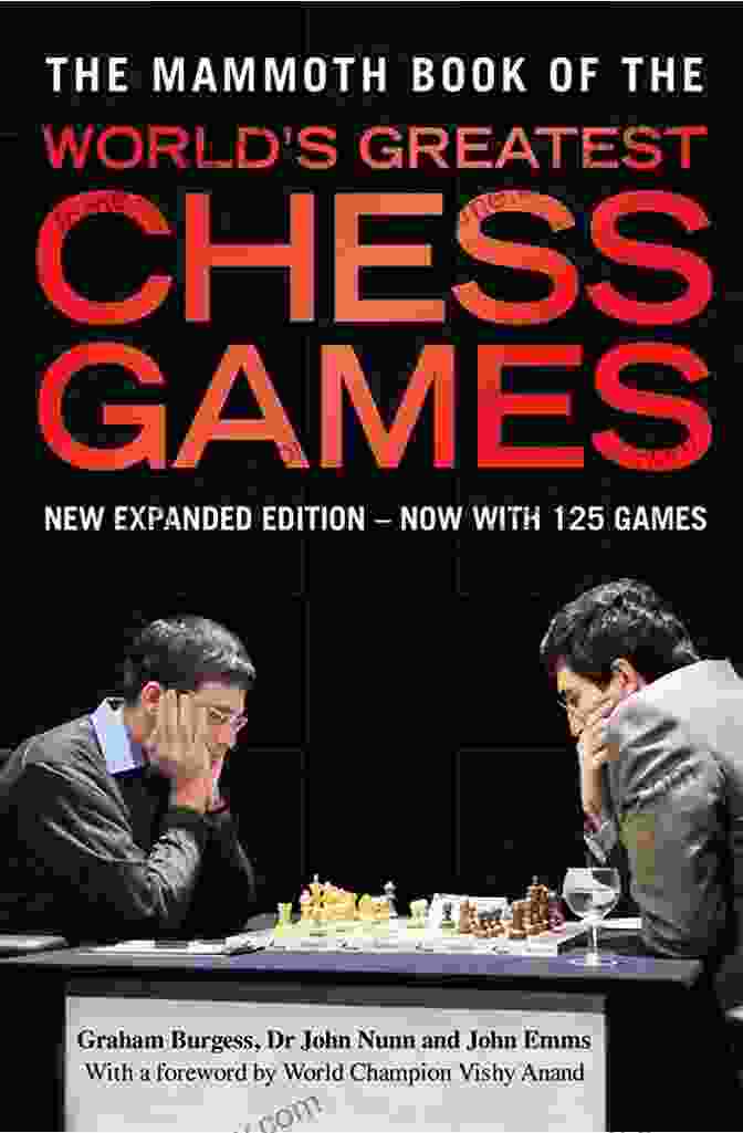 The Mammoth Of The World's Greatest Chess Games Book Cover The Mammoth Of The World S Greatest Chess Games : New Edn (Mammoth 200)