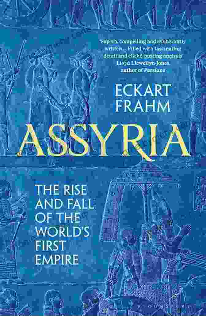 The Rise And Fall Of The Assyrian Empire Book Cover The Rise And Fall Of The Assyrian Empire