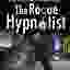 The Rogue Hypnotist