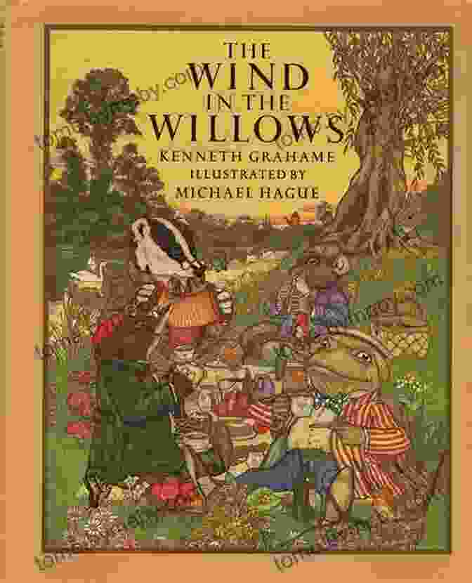 The Wind In The Willows Book The Wind In The Willows By Kenneth Grahame