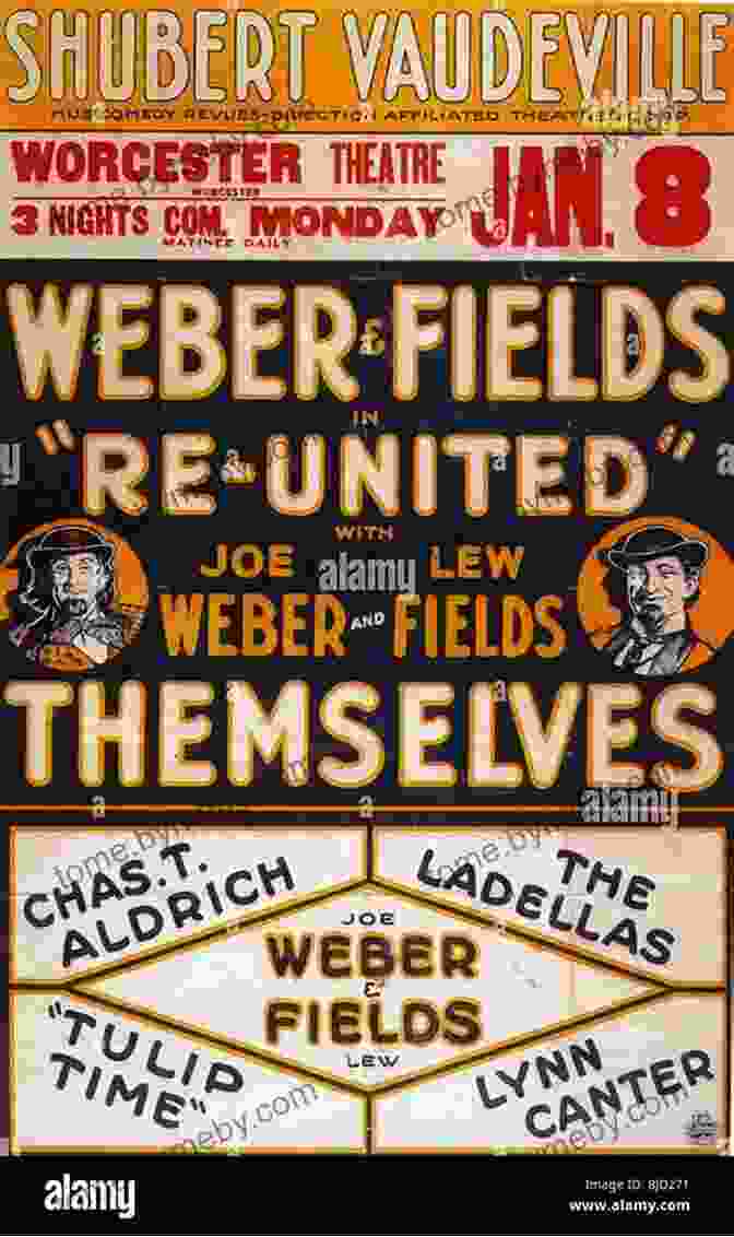 Weber And Fields, Legendary Vaudeville Comedians No Applause Just Throw Money: The That Made Vaudeville Famous