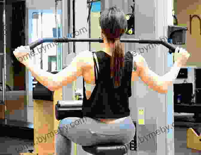 Woman Performing A Lat Pulldown With Controlled Movement Bodybuilding Blackjack: 21 Easy To Follow Weight Lifting Basics For A Winning Physique