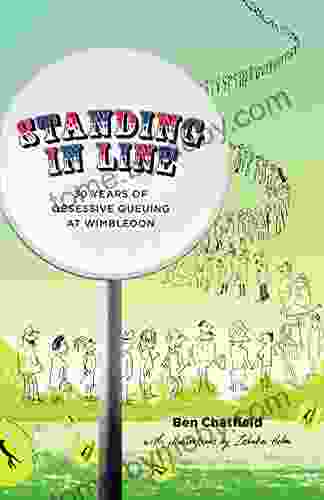 Standing In Line: A Memoir: 30 Years Of Obsessive Queuing At Wimbledon