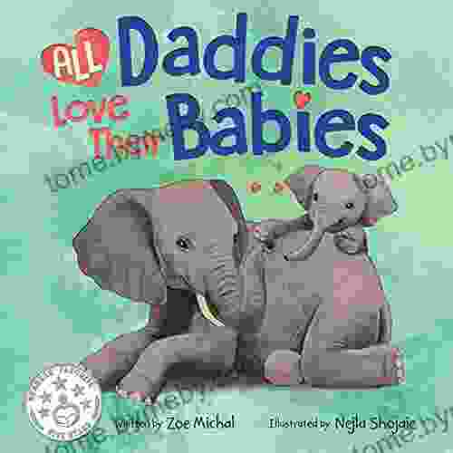 All Daddies Love Their Babies (Baby Love)