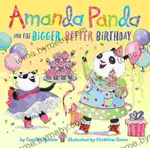 Amanda Panda And The Bigger Better Birthday