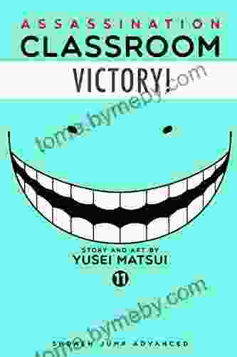 Assassination Classroom Vol 11 Yusei Matsui