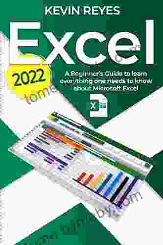 Excel 2024: A Beginner S Guide To Learn Everything One Needs To Know About Microsoft Excel