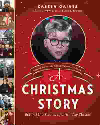 A Christmas Story: Behind The Scenes Of A Holiday Classic