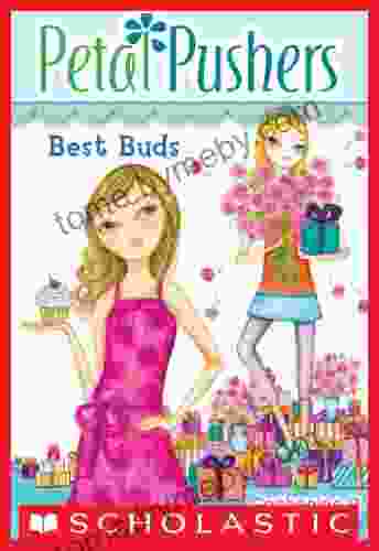 Best Buds (Petal Pushers #3) Catherine R Daly