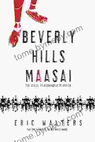 Beverly Hills Maasai Eric Walters