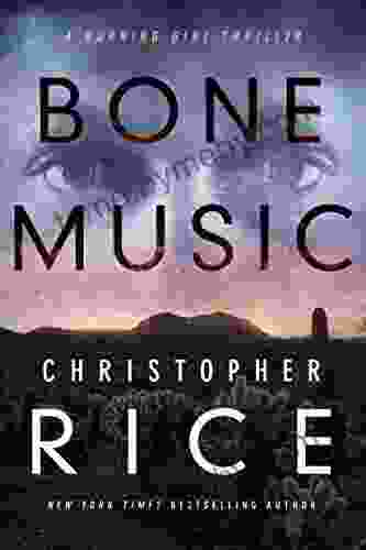 Bone Music (The Burning Girl 1)