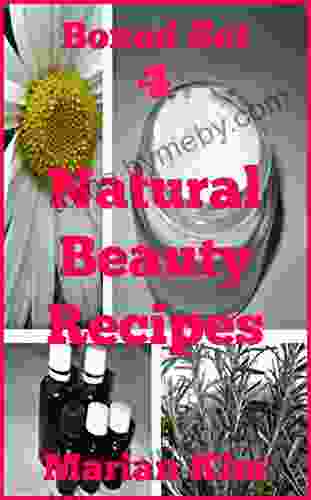 Boxed Set 4 Natural Beauty Recipes