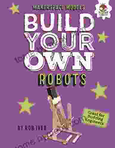 Build Your Own Robots (Makerspace Models)