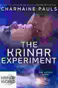 The Krinar Experiment: A Captive And Captor Sci Fi Alien Love Affair (Krinar World 1)