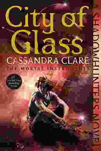 City of Glass (The Mortal Instruments 3)