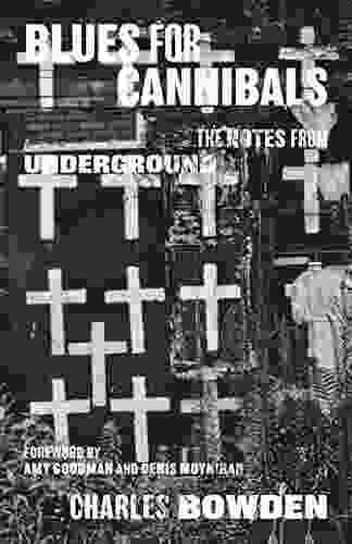 Blues For Cannibals: The Notes From Underground