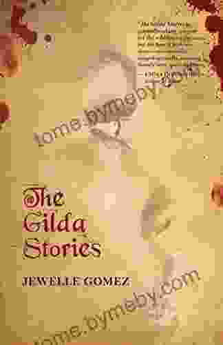 The Gilda Stories: Expanded 25th Anniversary Edition