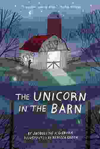 The Unicorn In The Barn