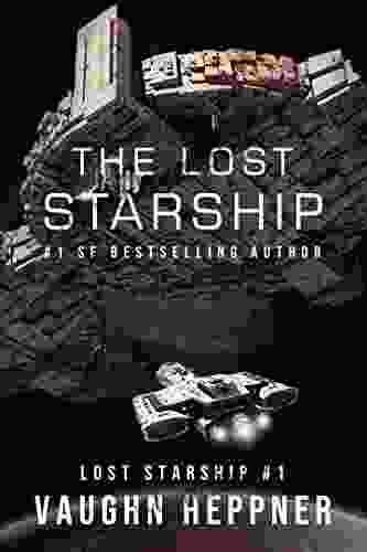 The Lost Starship (Lost Starship 1)