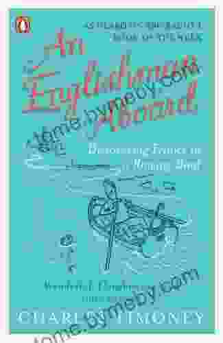 An Englishman Aboard: Discovering France in a Rowing Boat