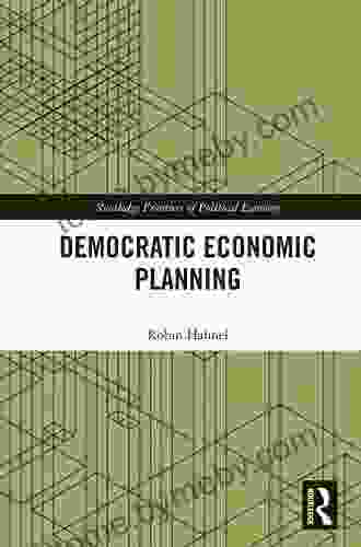 Democratic Economic Planning (Routledge Frontiers Of Political Economy)