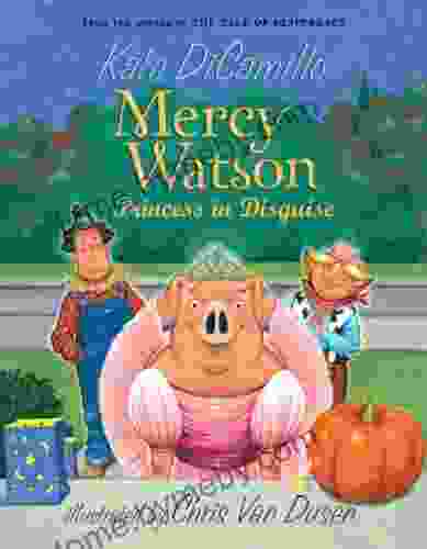 Mercy Watson: Princess In Disguise