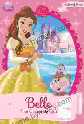 Disney Princess: Belle: The Charming Gift (Disney Chapter (ebook))