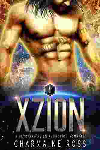 Xzion: A Hexonian Alien Romance (A SciFi Alien Romance 1)