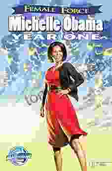 Female Force: Michelle Obama: Year One: Michelle Obama #2