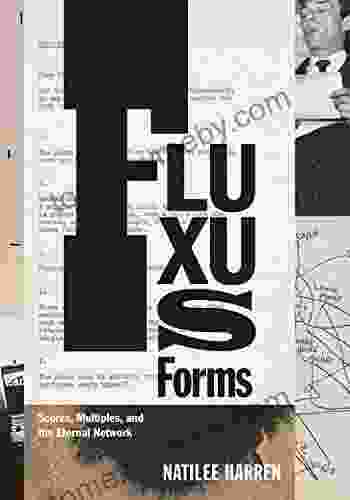 Fluxus Forms: Scores Multiples And The Eternal Network