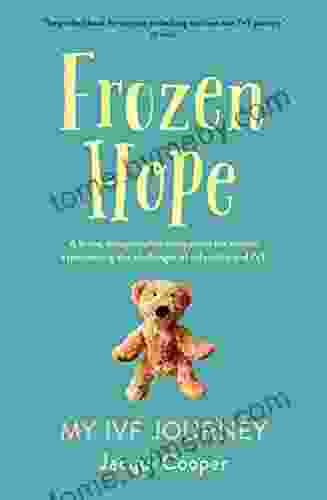 Frozen Hope: My IVF Journey