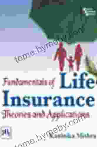 FUNDAMENTALS OF LIFE INSURANCE Theories And Applications