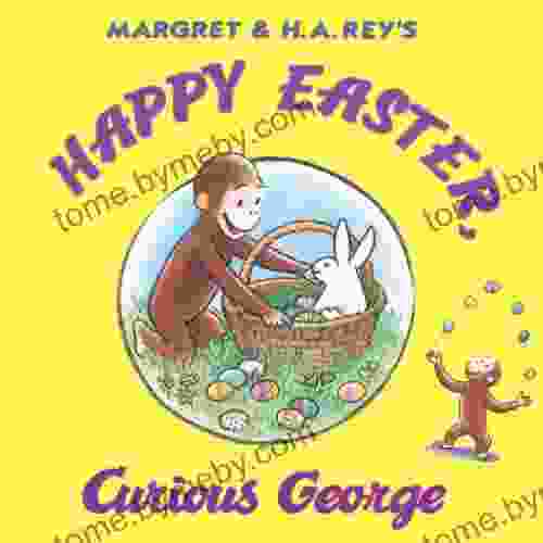 Happy Easter Curious George Mary O Keefe Young