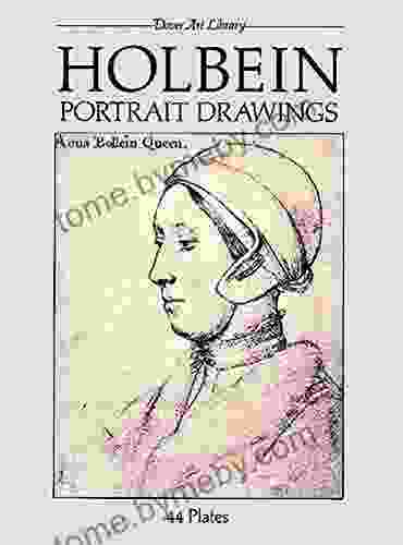 Holbein Portrait Drawings (Dover Fine Art History Of Art)