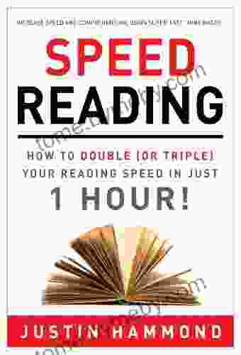 Speed Reading: How To Double (or Triple) Your Reading Speed In Just 1 Hour