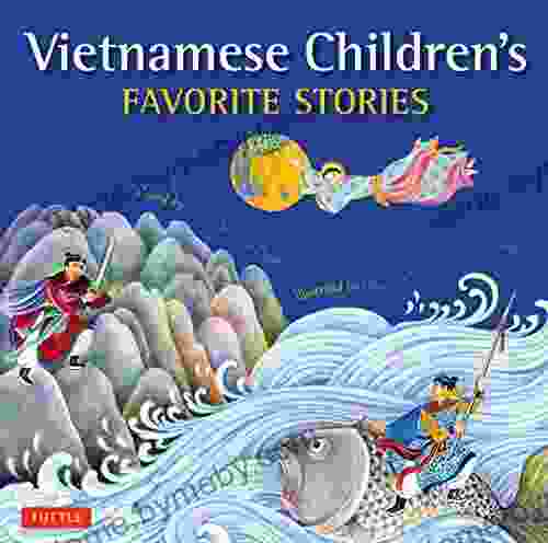 Vietnamese Children s Favorite Stories (Favorite Children s Stories)