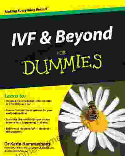 IVF and Beyond For Dummies