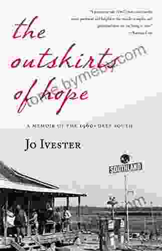 The Outskirts of Hope: A Memoir of the 1960s Deep South