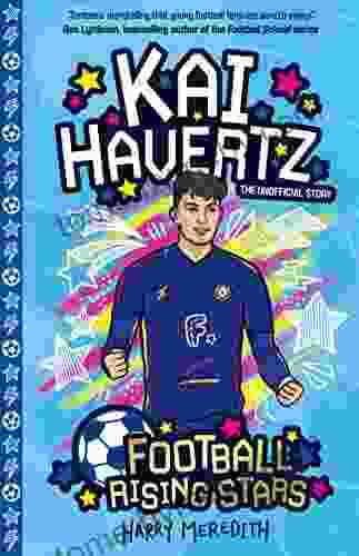 Kai Havertz: Football Rising Stars